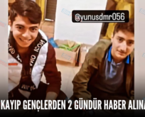 SİİRT’TE KAYIP GENÇLERDEN 2 GÜNDÜR HABER ALINAMIYOR