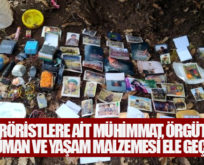 SİİRT’TE TERÖRİSTLERE AİT MÜHİMMAT, ÖRGÜTSEL DOKÜMAN VE YAŞAM MALZEMESİ ELE GEÇİRİLDİ