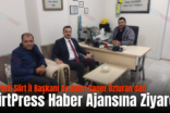 AK Parti Siirt İl Başkanı Av.Bahri Caner Özturan’dan SiirtPress Haber Ajansına Ziyaret