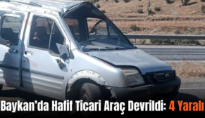 Baykan’da Hafif Ticari Araç Devrildi: 4 Yaralı