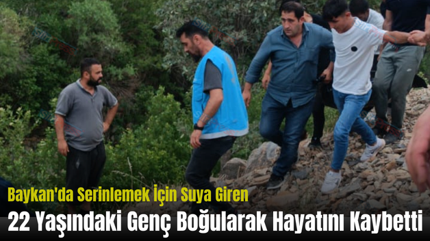 Baykan’da Serinlemek İçin Suya Giren 22 Yaşındaki Genç Boğularak Hayatını Kaybetti