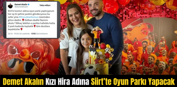 Demet Akalın Kızı Hira Adına Siirt’te Oyun Parkı Yapacak