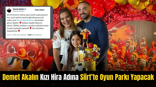 Demet Akalın Kızı Hira Adına Siirt’te Oyun Parkı Yapacak