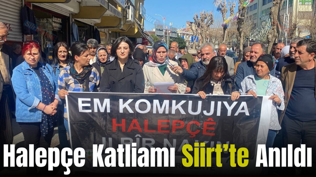 Halepçe Katliamı Siirt’te Anıldı