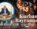 İş İnsanı Hüseyin Sezgin’in Kurban Bayramı Mesajı