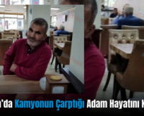 Kurtalan’da Kamyonun Çarptığı Adam Hayatını Kaybetti