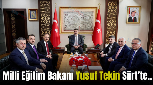 Milli Eğitim Bakanı Yusuf Tekin Siirt’te..