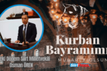 Önceki Dönem Siirt Milletvekili Osman Ören’in Kurban Bayram Mesajı