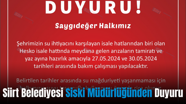 Siirt Belediyesi Siski Müdürlüğünden Duyuru