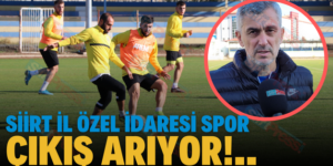 Siirt İl Özel İdaresi Spor Çıkış Arıyor!..