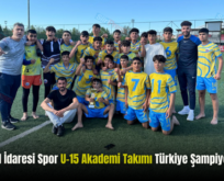 Siirt İl Özel İdaresi Spor U-15 Akademi Takımı Türkiye Şampiyonu Oldu!..