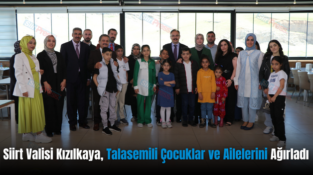 Siirt Valisi Kızılkaya, Talasemili Çocuklar ve Ailelerini Ağırladı