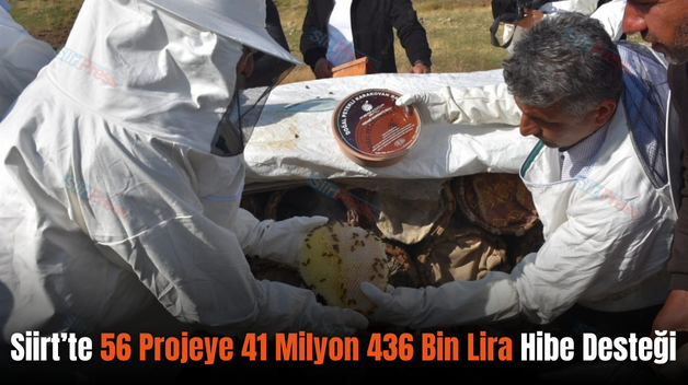 Siirt’te 56 Projeye 41 Milyon 436 Bin Lira Hibe Desteği