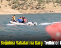 Siirt’te Boğulma Vakalarına Karşı Tedbirler Artırıldı