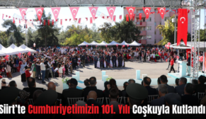 Siirt’te Cumhuriyetimizin 101. Yılı Coşkuyla Kutlandı