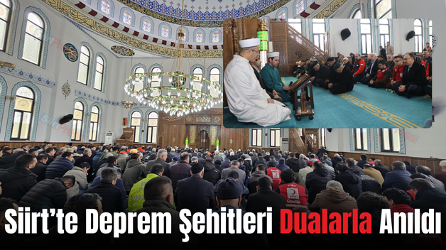 Siirt’te Deprem Şehitleri Dualarla Anıldı