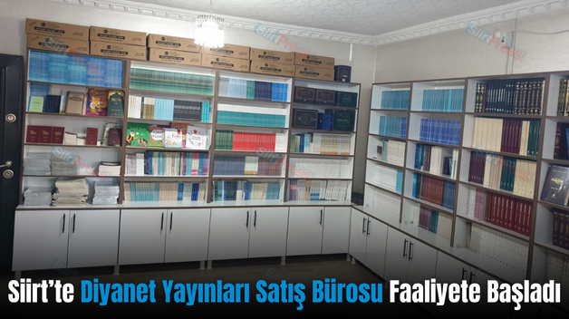 Siirt’te Diyanet Yayınları Satış Bürosu Faaliyete Başladı