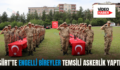 SİİRT’TE ENGELLİ BİREYLER TEMSİLİ ASKERLİK YAPTI