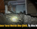 Siirt’te Gece Yarısı Metruk Bina Çöktü, Üç Bina Boşaltıldı