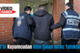 Siirt’te Kuyumcudan Altın Çalan Hırsız Tutuklandı