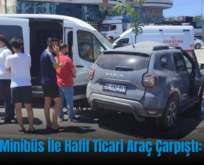 Siirt’te Minibüs İle Hafif Ticari Araç Çarpıştı: 1 Yaralı