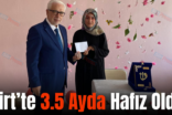 Siirt’te 3.5 Ayda Hafız Oldu