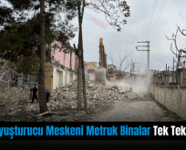 Siirt’te Uyuşturucu Meskeni Metruk Binalar Tek Tek Yıkılıyor