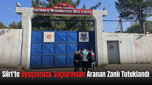 Siirt’te Uyuşturucu Suçlarından Aranan Zanlı Tutuklandı