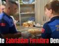 Siirt’te Zabıtadan Fırınlara Denetim