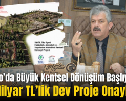 Tillo’da Büyük Kentsel Dönüşüm Başlıyor: 1.5 Milyar TL’lik Dev Proje Onaylandı